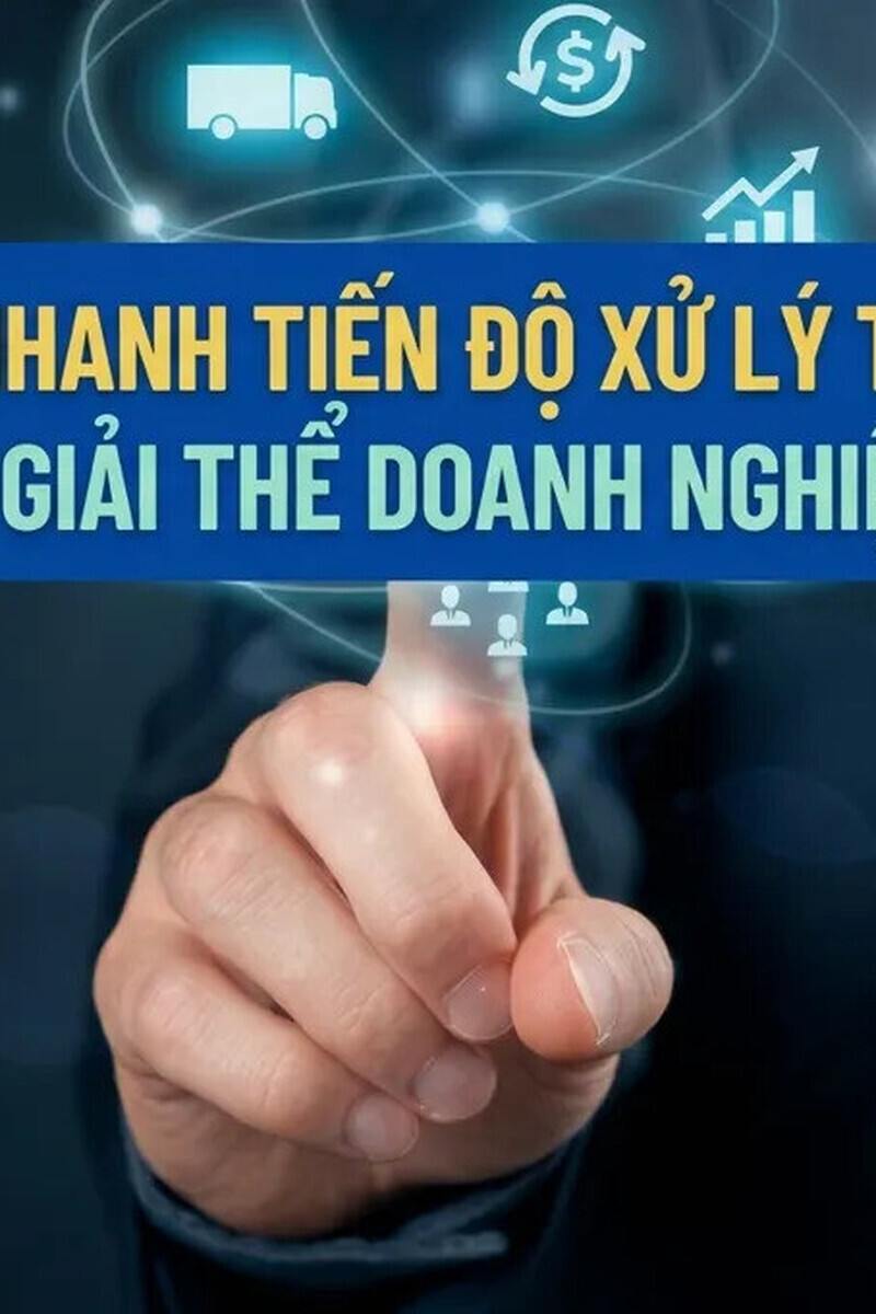Giải Thể Doanh Nghiệp 2026: Thời Hạn Xử Lý 1–2 Ngày